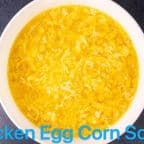 Best Chicken Egg Corn Soup (Sm) in Moraine, OH